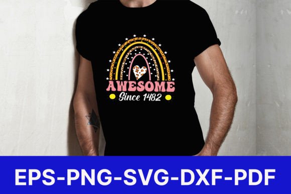 A Review of the Awesome Since 1982 Graphics for T-Shirt Designs