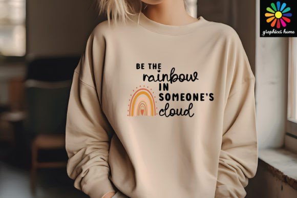 Be the Rainbow in Someone's Cloud: T-Shirt Graphics Review