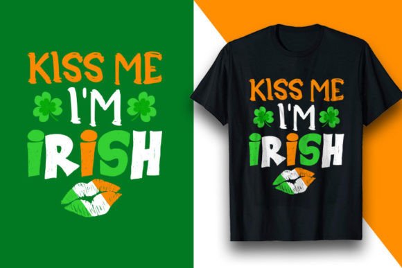 Kiss Me St Patrick’s Day T-Shirt Design Review for Modern Graphics