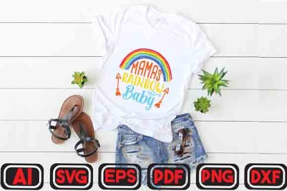 Mamas Rainbow Baby: A Graphics Asset for T-Shirt Designs & Editorial Content