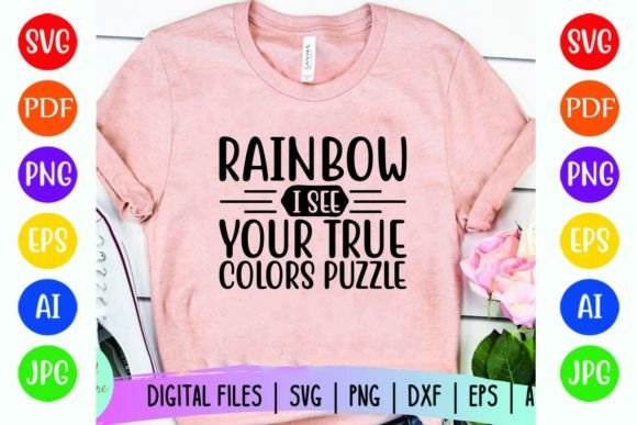 Rainbow I See Your True Colors Puzzle Graphics for T-Shirt Designs