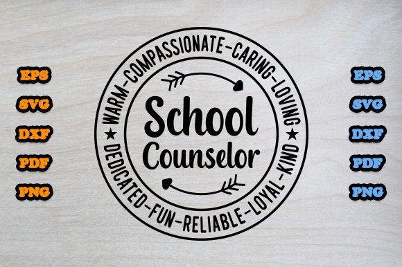 Reviewing the School Counselor Svg for Merchandise & Graphics